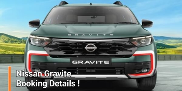 Nissan Gravite की बुकिंग शुरू होते ही मची हलचल, ₹11,000 में अभी करें बुक – जानें पूरी डिटेल