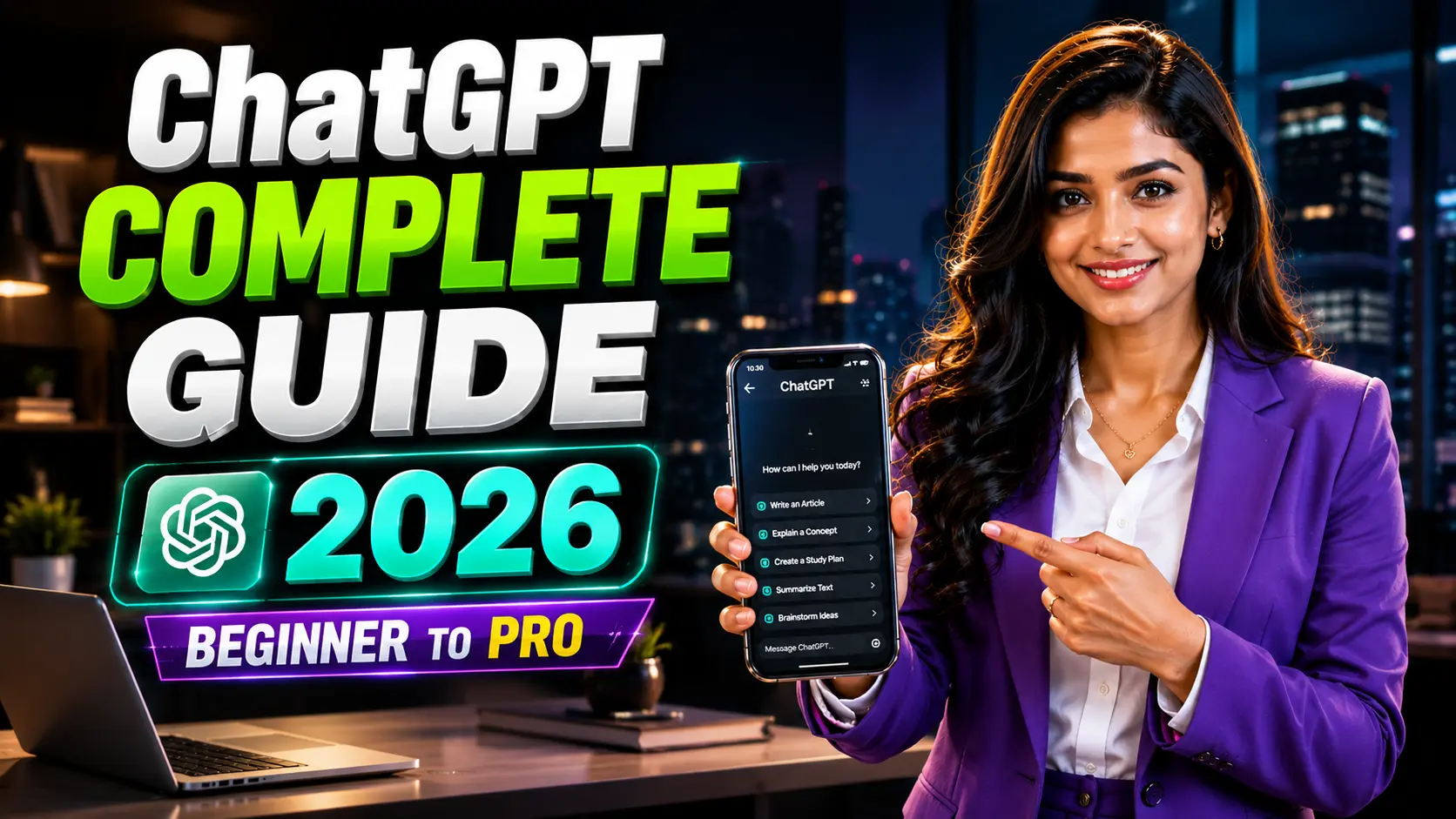 ChatGPT Complete Guide 2026: बिगिनर से प्रो तक